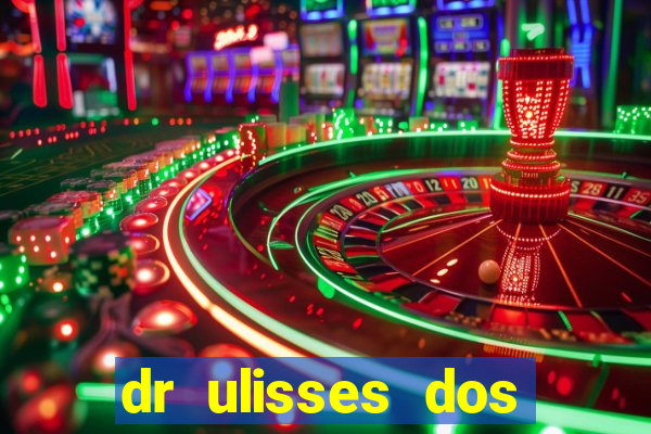 dr ulisses dos santos ortopedista